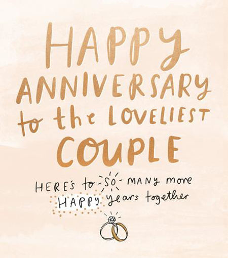 Picture of HAPPY ANNIVERSARY TO THE LOVELIEST COUPLE CARD